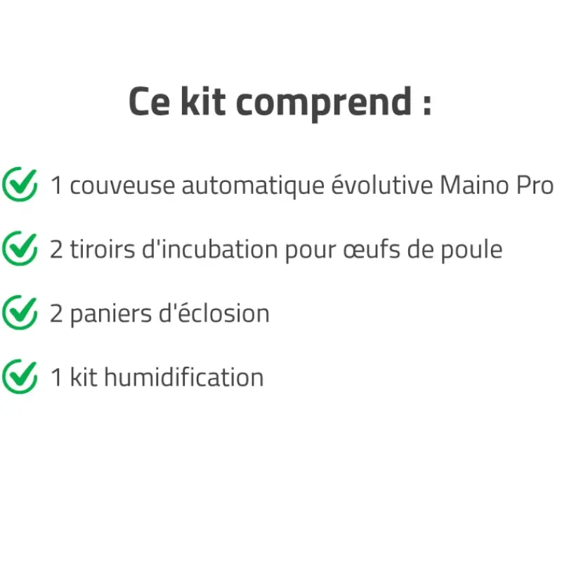 Couveuse + 2 Tiroirs caille à poule + 2 Paniers d'éclosion + 1 Kit humidification*MAINO Best