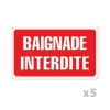 Lot de 5 panneaux BAIGNADE INTERDITE Alu 30x20cm* Discount