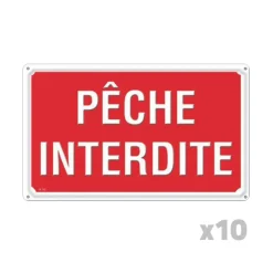 Lot de 10 Panneaux PÊCHE INTERDITE Akilux 26X20cm* Outlet