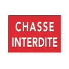 Panneau « Chasse interdite » Akilux 26x20cm* Clearance