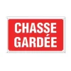 Panneau CHASSE GARDÉE Alu 30X20cm à l'unité* New