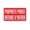 Panneau PROPRIETE PRIVEE DEFENSE D'ENTRER Akilux 35 x 25cm* Sale